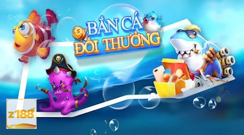 Bắn cá đổi thưởng - Kiểm soát ngân sách ngay từ đầu